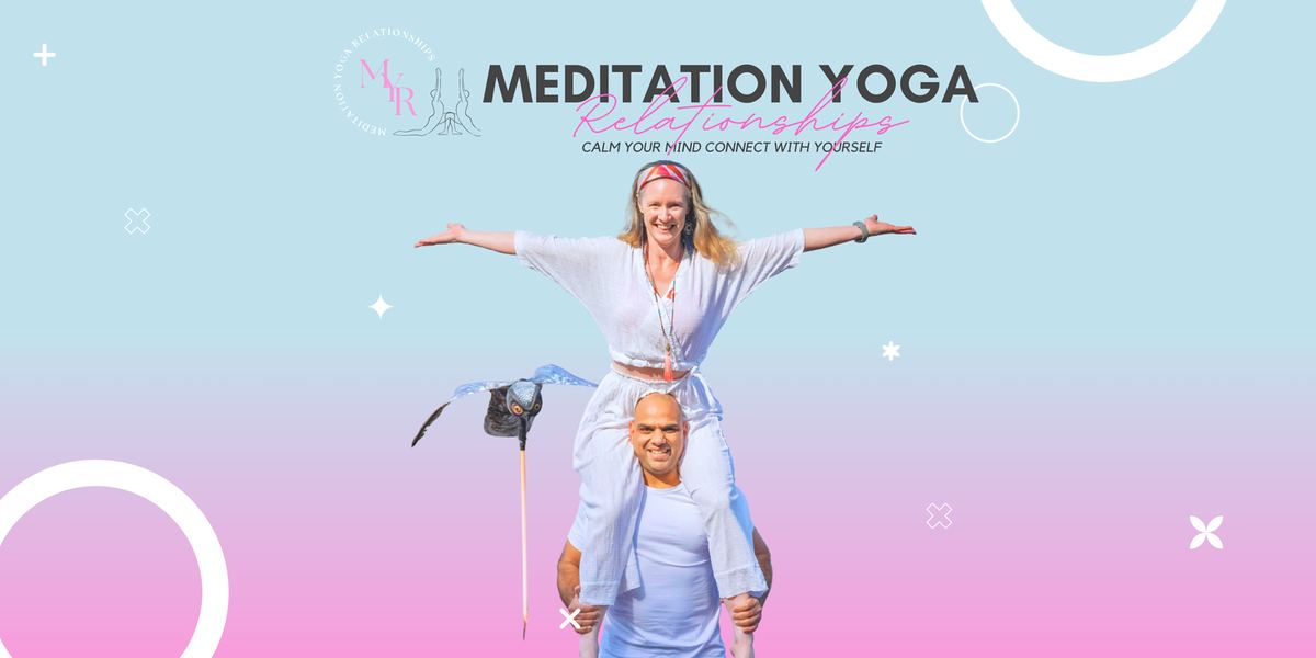 Meditation Yoga Relationships