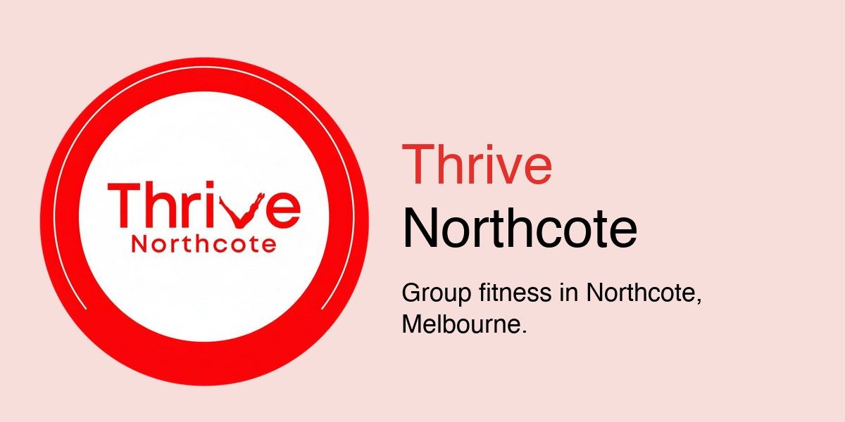 Thrive Northcote